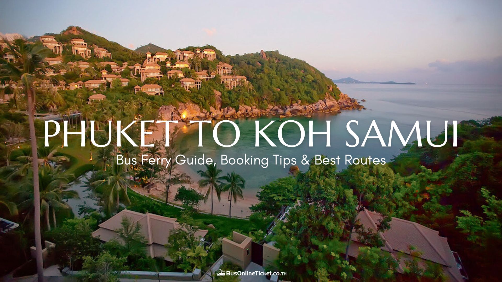 Phuket to Koh Samui