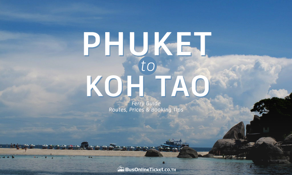 Phuket to Koh Tao