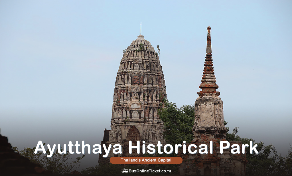Ayutthaya Historical Park