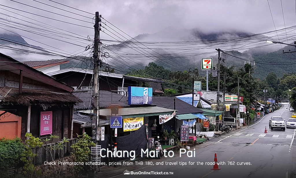 Chiang Mai to Pai