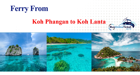 Ferry from Koh Phangan to Koh Lanta