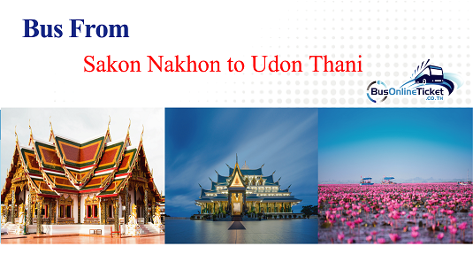 Bus from Sakon Nakhon to Udon Thani