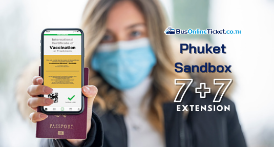 Phuket Sandbox 7+7 Extension Phuket Sandbox 7+7 Extension