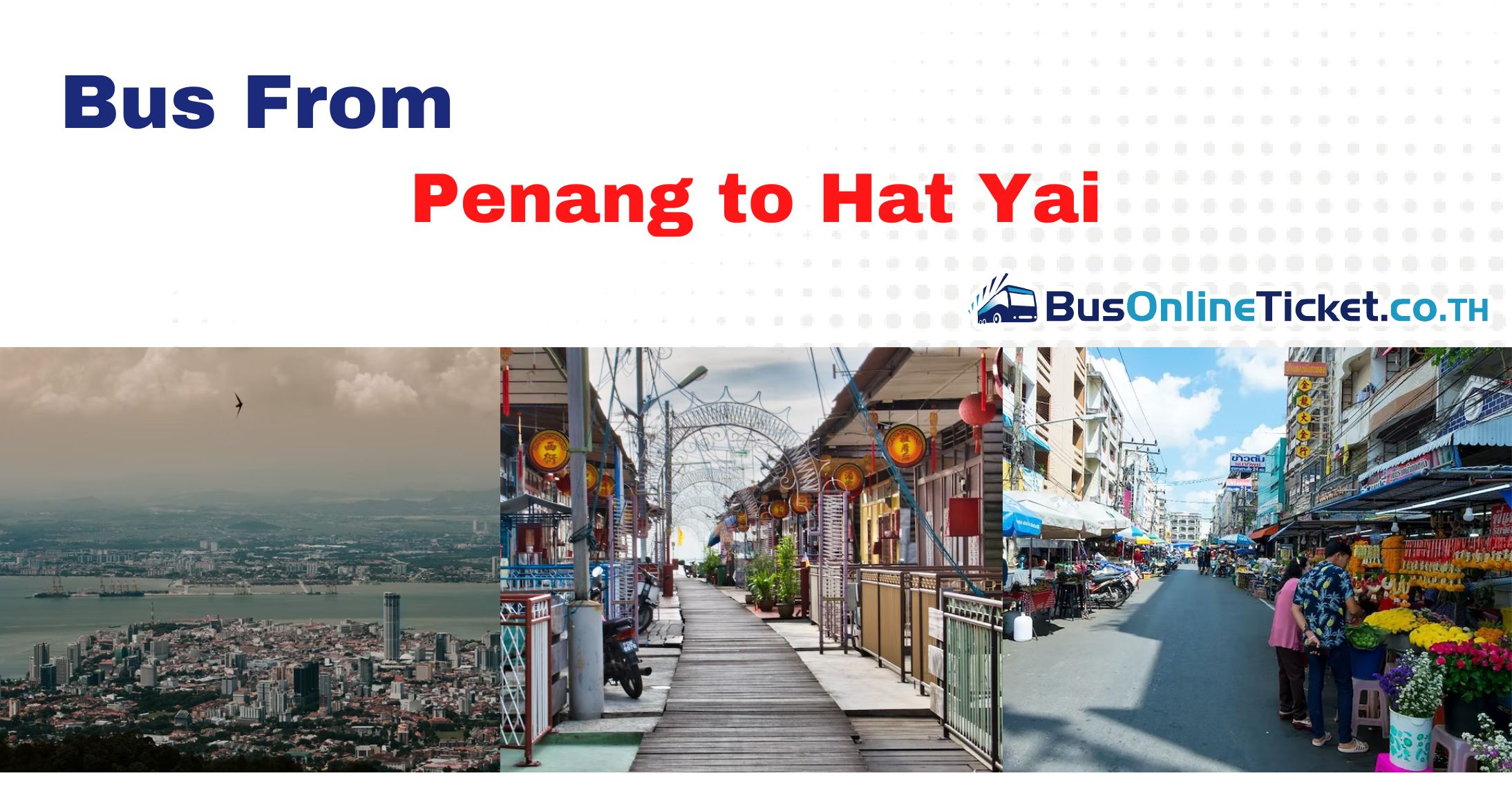 Penang to Hat Yai